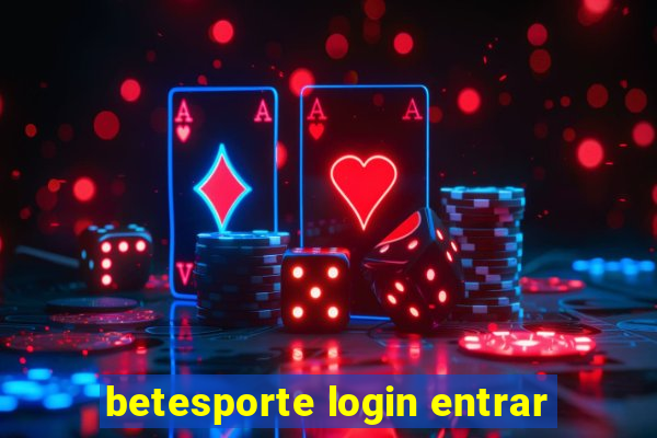 betesporte login entrar